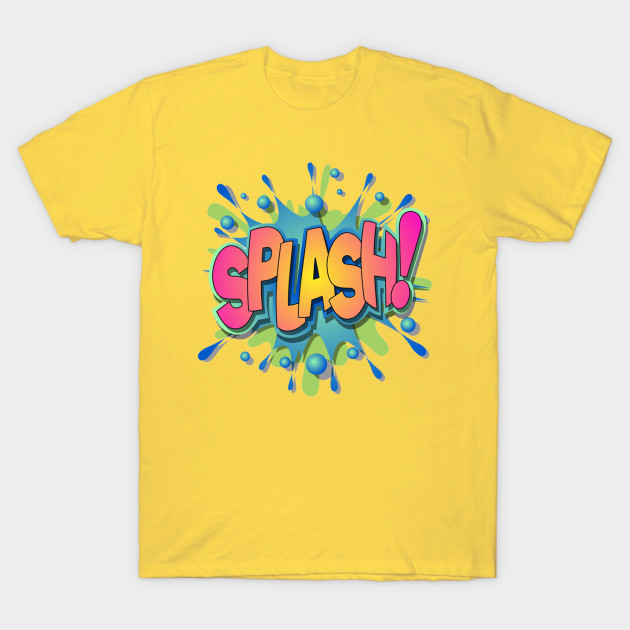 splash Splash TShirt TeePublic
